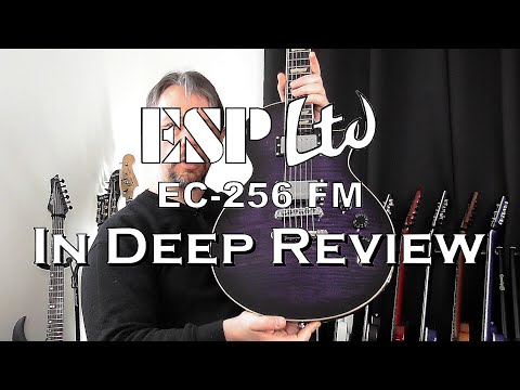 ESP LTD EC-256FM In Deep Review