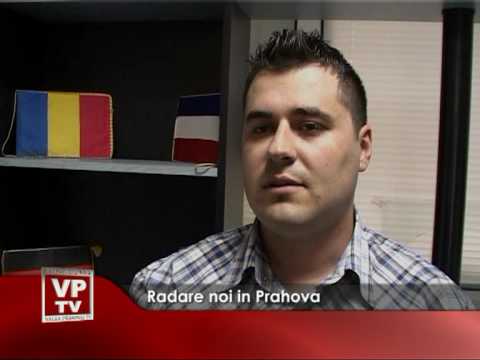 Radare noi in Prahova
