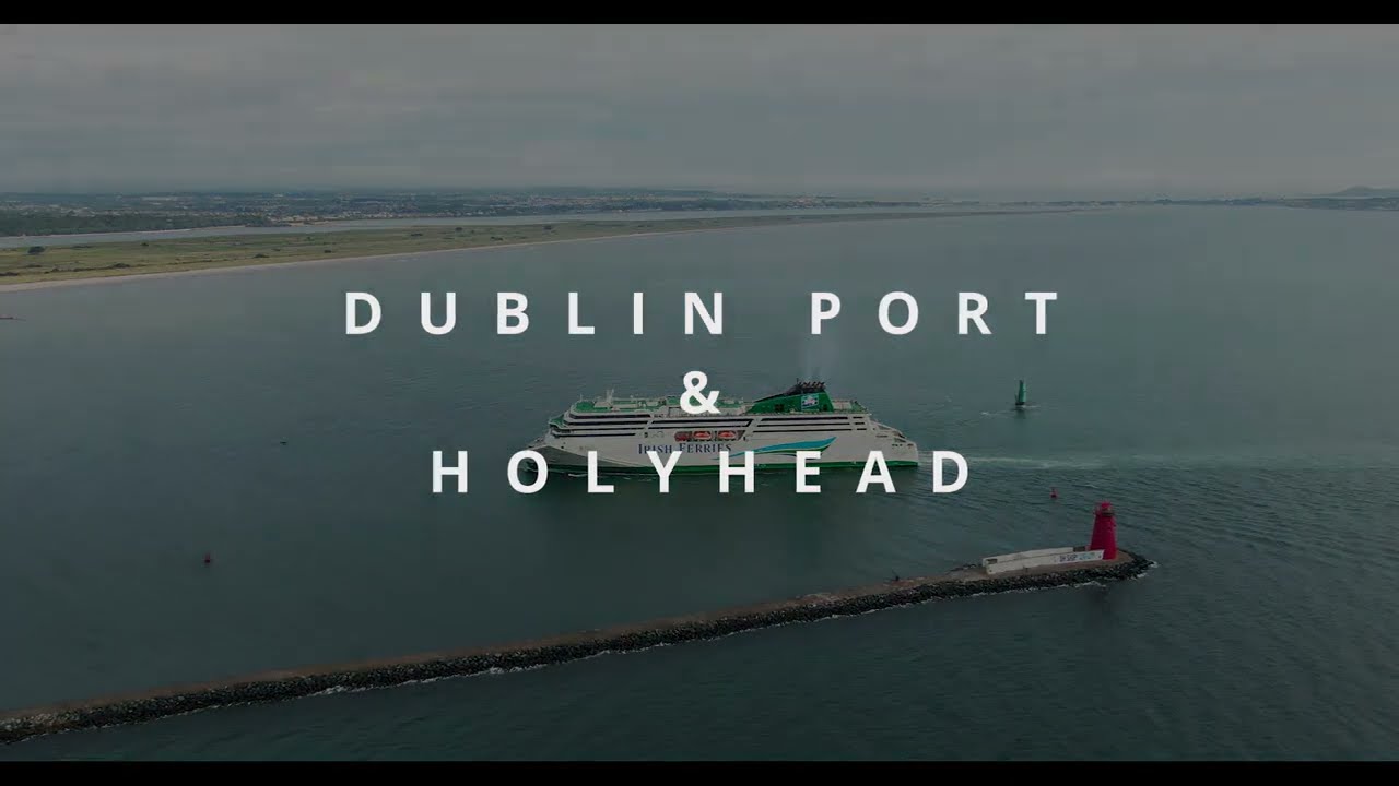 "Dublin Port and Holyhead" (2022) Official Trailer | Rhaglun Swyddogol