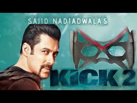 KICK 2 Official Announcement | Salman Khan | Jacqueline Fernandez | Sajid Nadiadwala