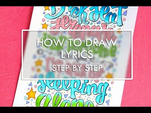 how to draw lyrics