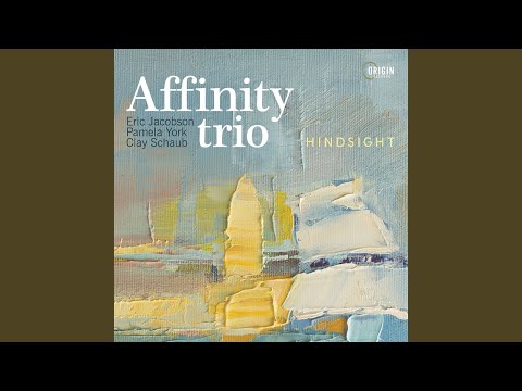 Affinity Trio – Hindsight