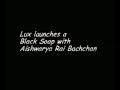 Aishwarya Rai Bachchan launches Lux Provocateur