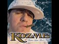 Kozme \"Mamacita Chicanita\"