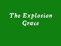 The Explosion - Grace