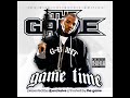 The Game - Game Time - I Got A Million On It
