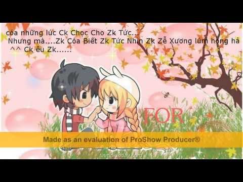 ttktlvm - Tuy ck lam hok dc dep nhung ma clip nay ck lam = tinh cam = cam xuc cua ck hehe...