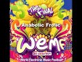 Anabolic Frolic live at WEMF World Electronic Music Festival Anabolic Frolic live at WEMF World Electronic Music Festival