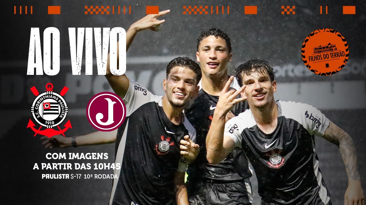 AO VIVO COM IMAGENS: CORINTHIANS X JUVENTUS-SP | PAULISTÃO SUB-17 2026 | 10ª RODADA