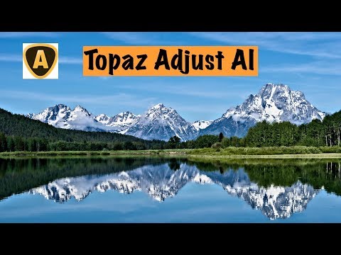 Topaz Adjust AI: First Look Review!