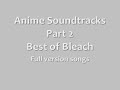 Anime Soundtracks Part 2 Bleach