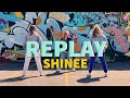 Replay - Shinee by The Unnie Vibe