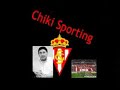 El chiki Sporting