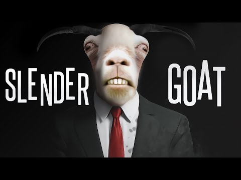 SLENDER GOAT.