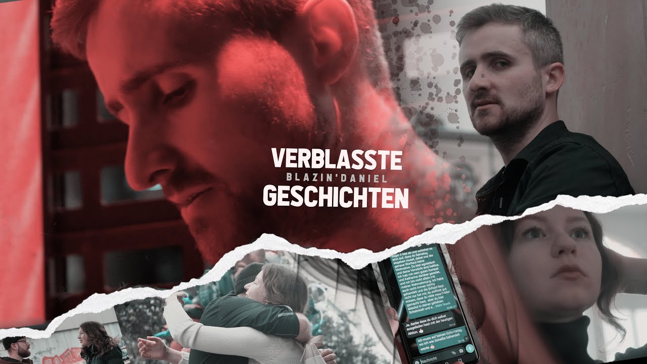 ► VERBLASSTE GESCHICHTEN ◄ [Musikvideo] | BLAZIN'DANIEL