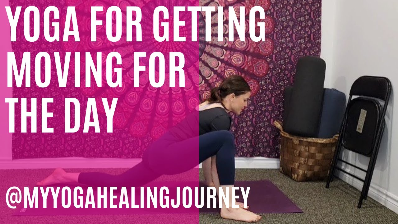 Yoga for Getting Moving for the Day (15 Minutes)