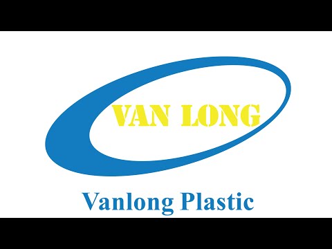 Video giới thiệu công ty nhựa Vân Long