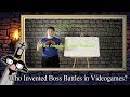 RPG(ology) - ★ Who Invented Boss Battles in Videogames? - The RPG Fanatic Show