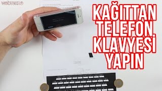 Kağıttan Telefon Klavyesi Yapın : Paper Keyboard