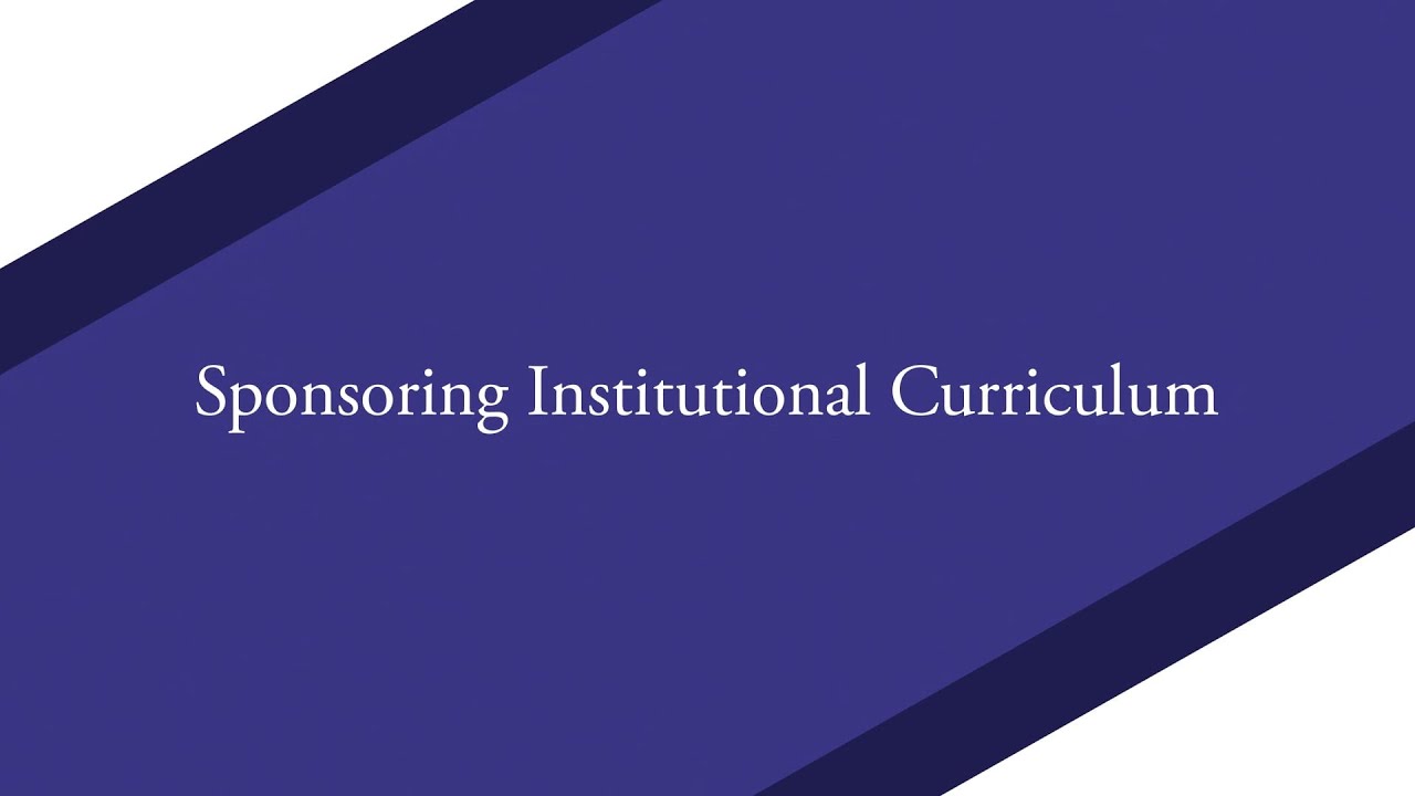 Sponsoring Institution Education Framework