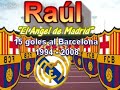 Video de Raul Gonzalez Blanco 