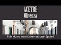 Acetre - Olivenza