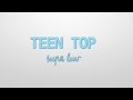 Teen Top - Supa Luv Accapela