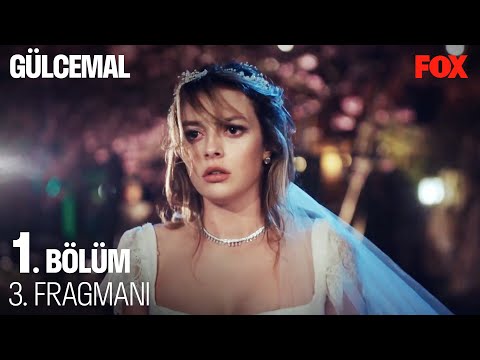Gülcemal 1. Bölüm 3. Fragmanı                                                                                                                                                                                                                             