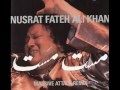 One of the Best from Nusrat Fatah Ali Khan