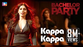 KAPPA KAPPA  BACHELOR PARTY  VIDEO SONG  New Malay