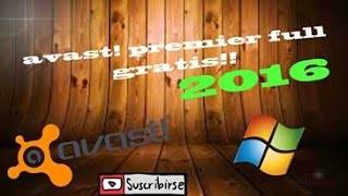 AVAST! PREMIER FULL TOTALMENTE GRATIS!! 2016