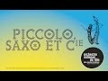 Piccolo, Saxo et Compagnie - Conte musical