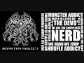 MONSTER ADDICT FIRST TRIAL SONG  .