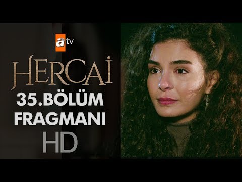 Hercai 35. Bölüm Fragmanı                                                                                                                                                                                                                                 