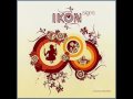 Ikon - No Reason To Stay