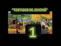 LOS TESTIGOS DE JEHOVA 1