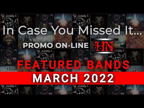 Featured Bands on PROMO ON-LINE #March2022 #incaseyoumissedit #Metal #Electronic #Experimental