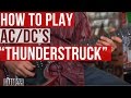 How to Play AC/DC's Thunderstruck Guitar Lesson