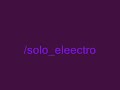 /solo_eleectro

si esta te gusto escucha las otras q seguro tambien wachii, y sino te gusto tambien escucha las otras ahree

check out the others!