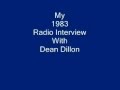 My 1983 Dean Dillon radio interview