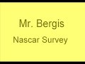 (Prank Call) Mr. Bergis Nascar Survey
