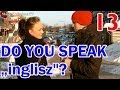 DO YOU SPEAK „inglisz"? (ENGLISH) odc. #13