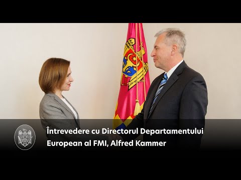 Moldova-IMF collaboration discussed by President Maia Sandu and Alfred Kammer, Director of the Fund's European Department