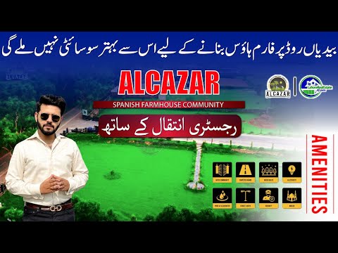 Invest in Peace & Luxury: Alcazar Spanish Farmhouse Community on Bedian Road Lahore