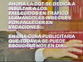 DGT llama IMBECILES en una cuña a los fallecidos en tráfico