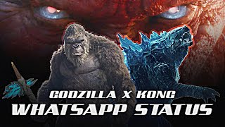 Godzilla X Kong  Trailer  WhatsApp Status 