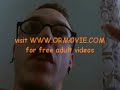 VISIT www.ormovie.com For more free full length adult videos Sex Video Porn Movie Sexy Scene Hot Porno Nude Sexo xxx clip bikini babe panties hot thong booty dance big tits hardcore naked nipples lesbians gay man