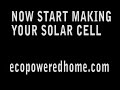 How To Make Your Own DIY Solar Cell How To Make Your Own DIY Solar Cell