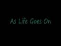 videos de As life goes on audition