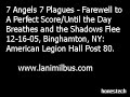 7 Angels 7 Plagues - Live in Binghamton, NY 12-16-05